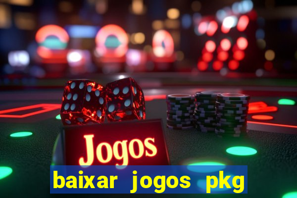 baixar jogos pkg ps3 desbloqueado